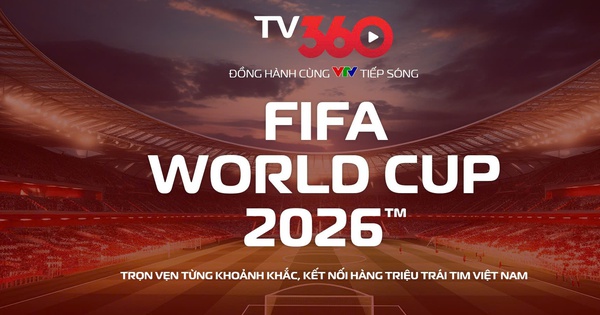 Jin88 mới nhất 2026: TV360 và VTV phát sóng trọn vẹn World Cup 2026 trên mọi nền tảng - hình ảnh - 789betjl.com Jin88 mới nhất 2026: TV360 và VTV phát sóng trọn vẹn World Cup 2026 trên mọi nền tảng - hình ảnh - 789betjl.com