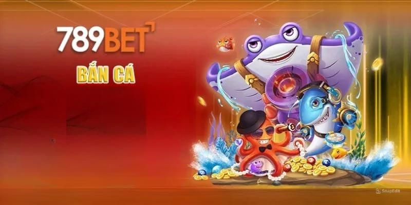 Bắn Cá - hình ảnh - 789betjl.com